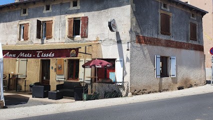 Aux Mets Tissés, Restaurant à Rosières