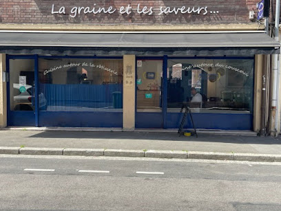 La Graine Et Les Saveurs ... Restaurant à Amiens